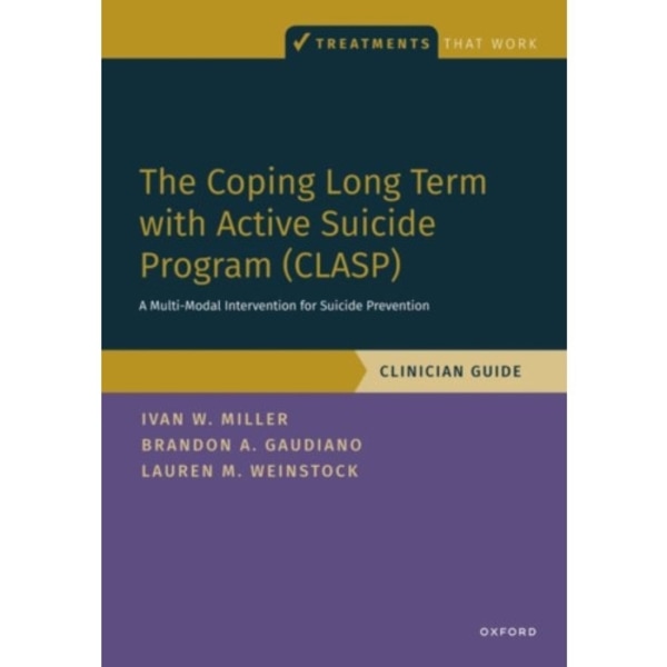 The Coping Long Term with Active Suicide Program (CLASP) (häftad, eng)