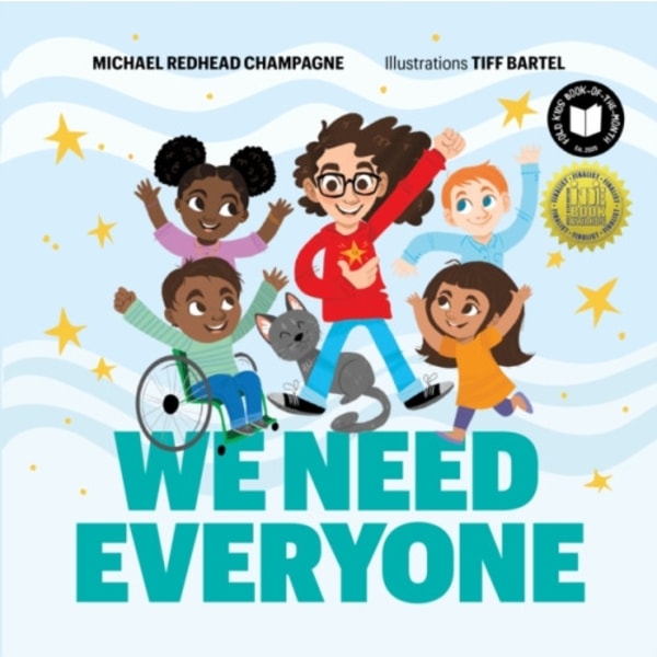 We Need Everyone (inbunden, eng)