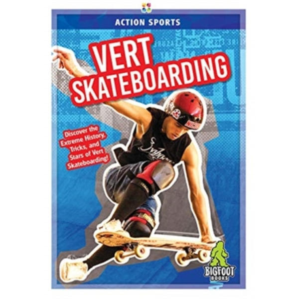 Vert Skateboarding (inbunden, eng)