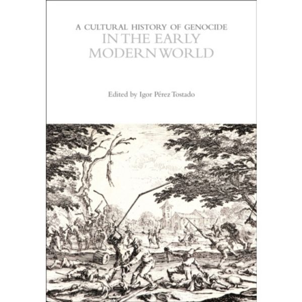A Cultural History of Genocide in the Early Modern World (häftad, eng)