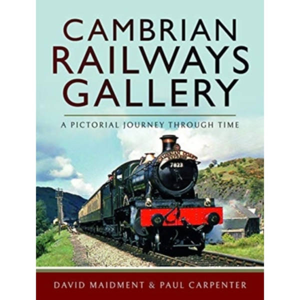Cambrian Railways Gallery (inbunden, eng)