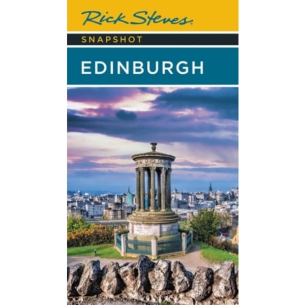 Rick Steves Snapshot Edinburgh (Fourth Edition) (häftad, eng)