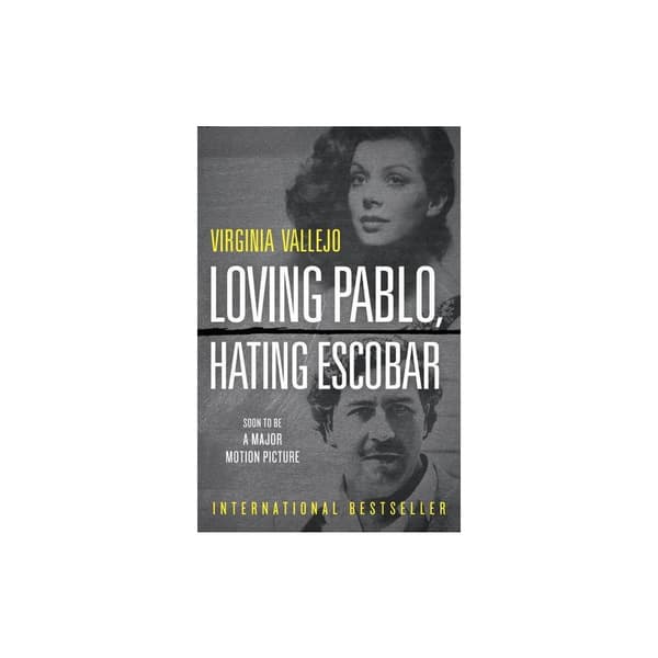 Loving Pablo, Hating Escobar (pocket, eng)