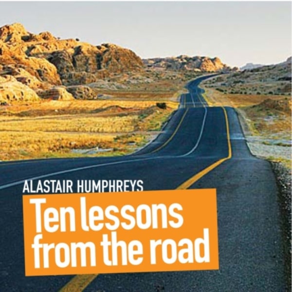 Ten Lessons from the Road (inbunden, eng)