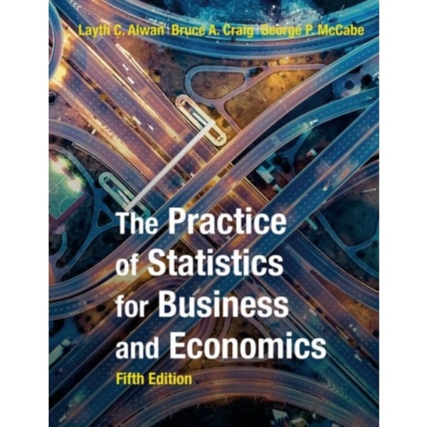 The Practice of Statistics for Business and Economics (häftad, eng)