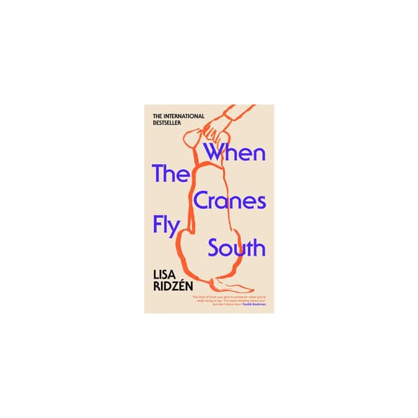 When the Cranes Fly South (häftad, eng)
