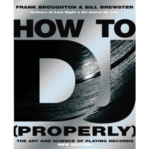 How To DJ (Properly) (häftad, eng)