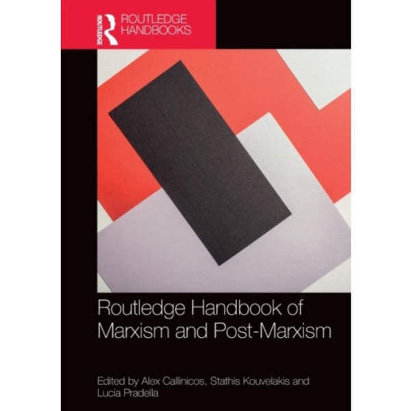 Routledge Handbook of Marxism and Post-Marxism (häftad, eng)