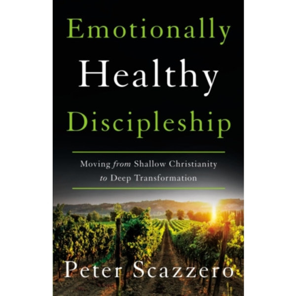 Emotionally Healthy Discipleship (häftad, eng)