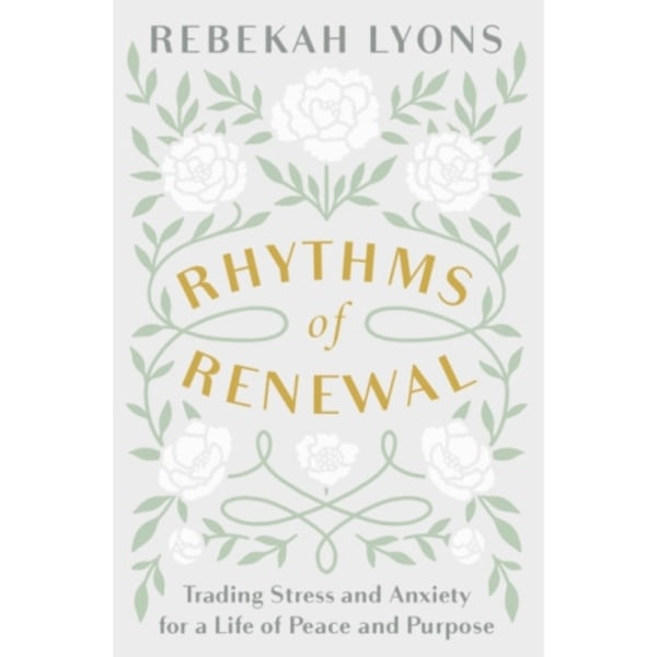 Rhythms of Renewal (häftad, eng)