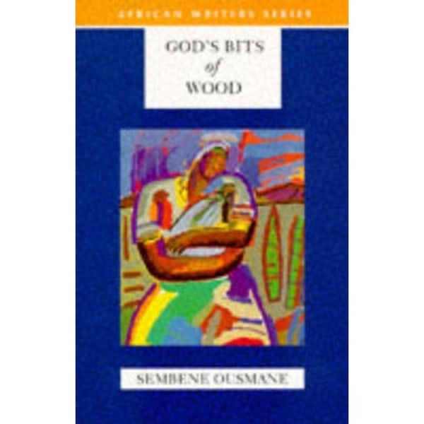 God's Bits of Wood (häftad, eng)