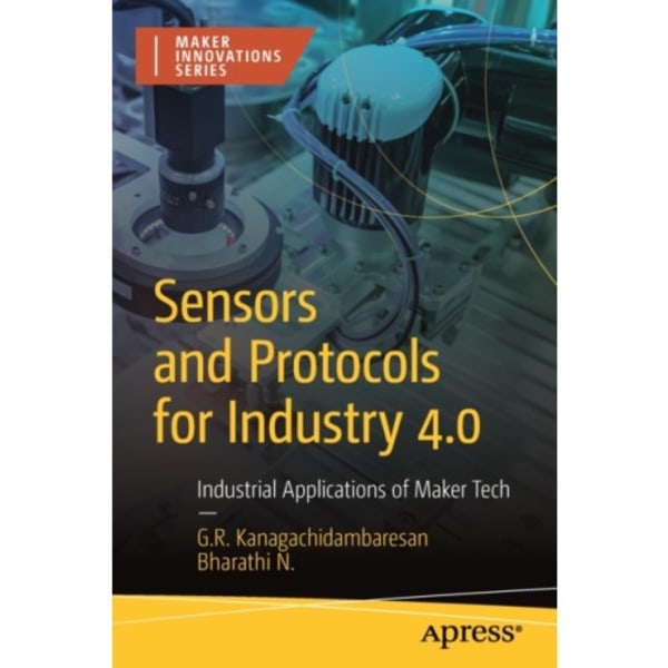 Sensors and Protocols for Industry 4.0 (häftad, eng)