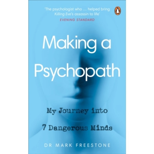 Making a Psychopath (häftad, eng)