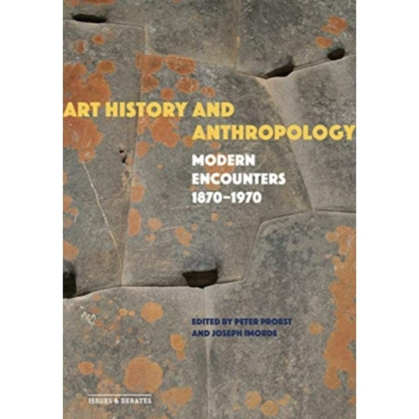 Art History and Anthropology (häftad, eng)