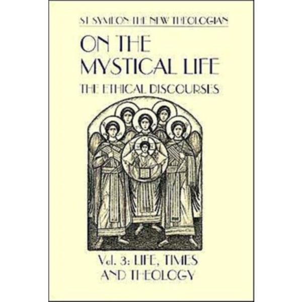 On the Mystical Life Vol III (häftad, eng)
