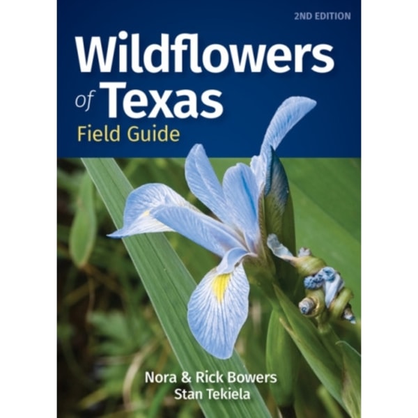Wildflowers of Texas Field Guide (häftad, eng)