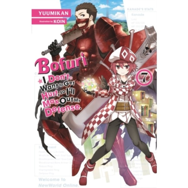 Bofuri: I Don't Want to Get Hurt, so I'll Max Out My Defense., Vol. 7 LN (häftad, eng)