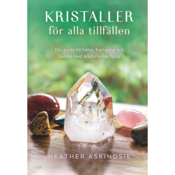 Kristaller för alla tillfällen (inbunden)