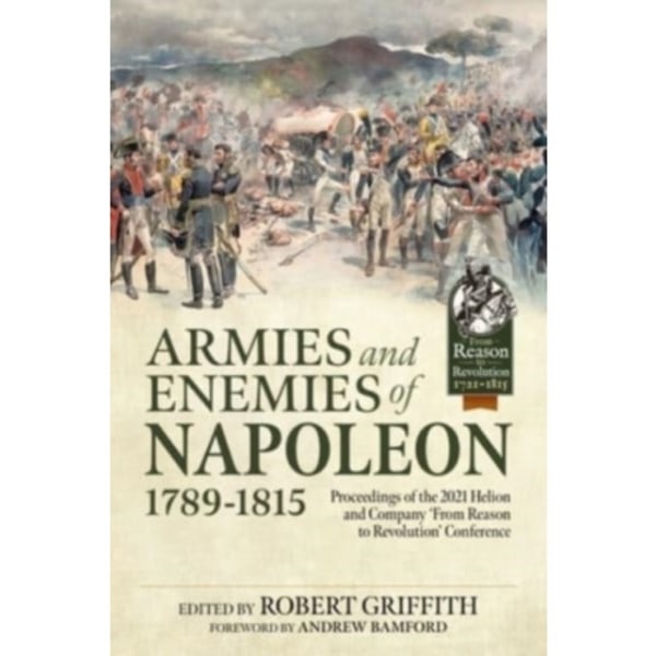 Armies and Enemies of Napoleon, 1789-1815 (häftad, eng)