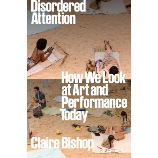 Disordered Attention (inbunden, eng)