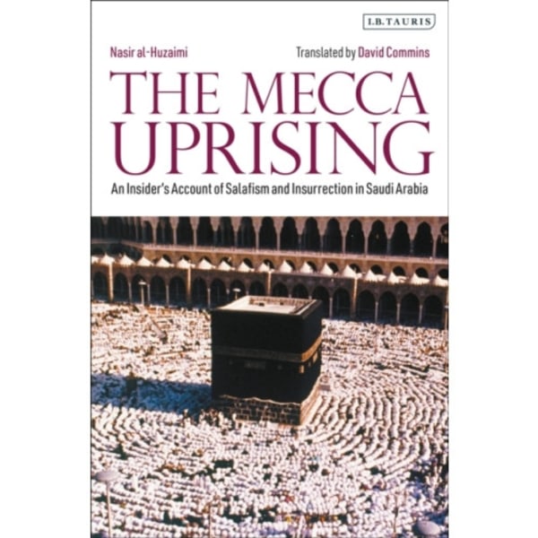 The Mecca Uprising (häftad, eng)