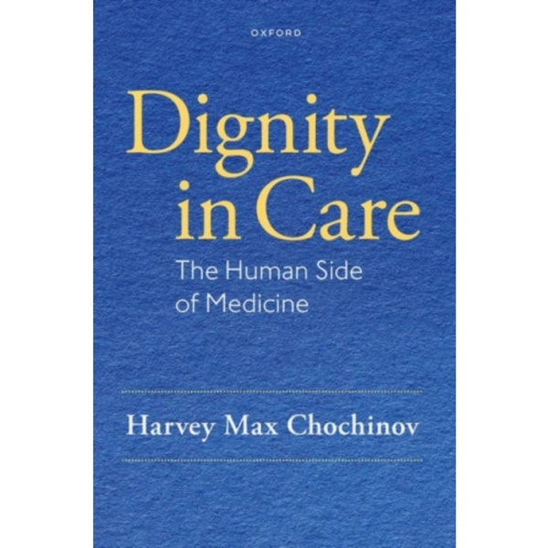 Dignity in Care (inbunden, eng)