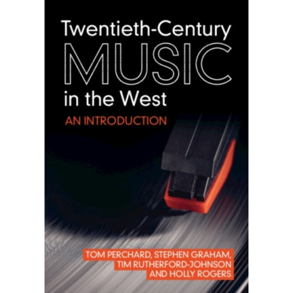 Twentieth-Century Music in the West (häftad, eng)