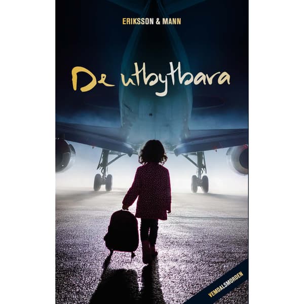 De utbytbara (inbunden)