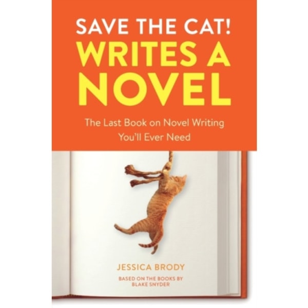 Save the Cat! Writes a Novel (häftad, eng)