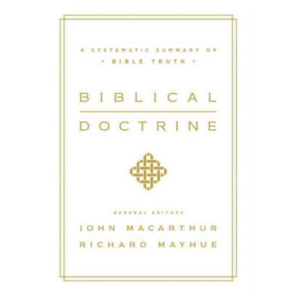 Biblical Doctrine (inbunden, eng)