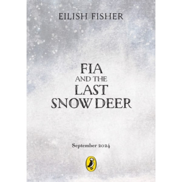 Fia and the Last Snow Deer (inbunden, eng)