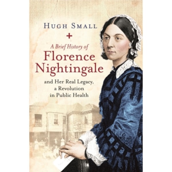 A Brief History of Florence Nightingale (häftad, eng)