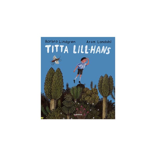 Titta Lill-Hans (inbunden)