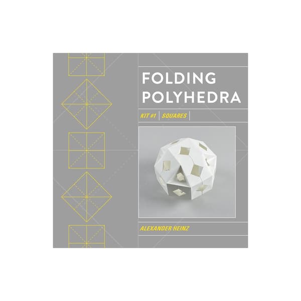 Folding Polyhedra : Kit #1, Squares (häftad, eng)