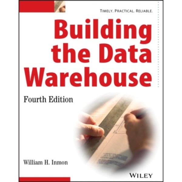 Building the Data Warehouse (häftad, eng)