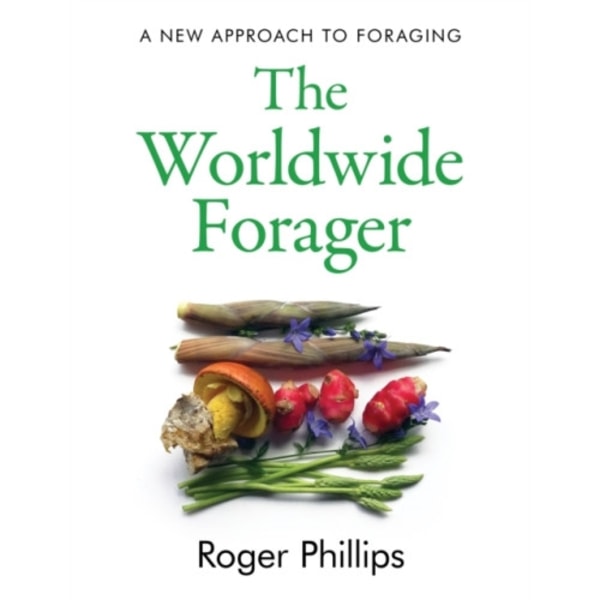 The Worldwide Forager (inbunden, eng)