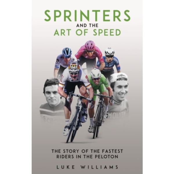 Sprinters and the Art of Speed (häftad, eng)