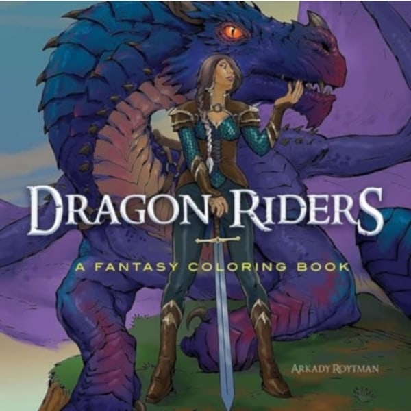 Dragon Riders: a Fantasy Coloring Book (häftad, eng)