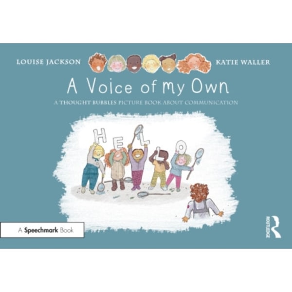 A Voice of My Own: A Thought Bubbles Picture Book About Communication (häftad, eng)