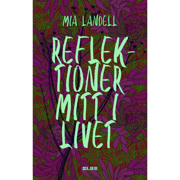 Reflektioner mitt i livet (inbunden)