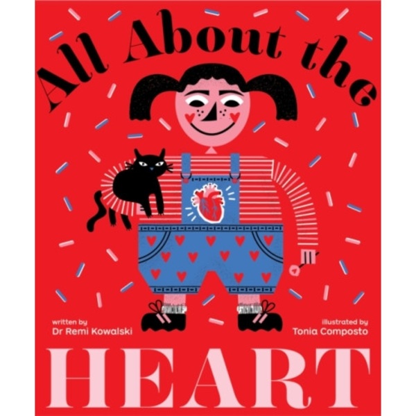 All About the Heart (inbunden, eng)