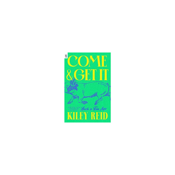 Come and Get It (häftad, eng)