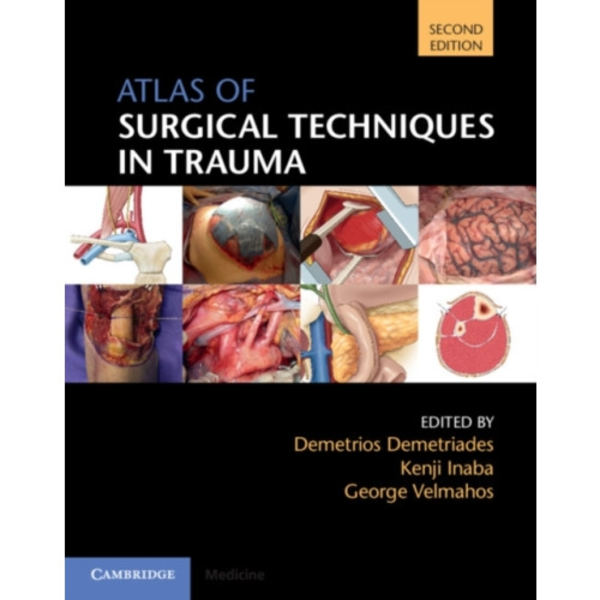 Atlas of Surgical Techniques in Trauma (inbunden, eng)