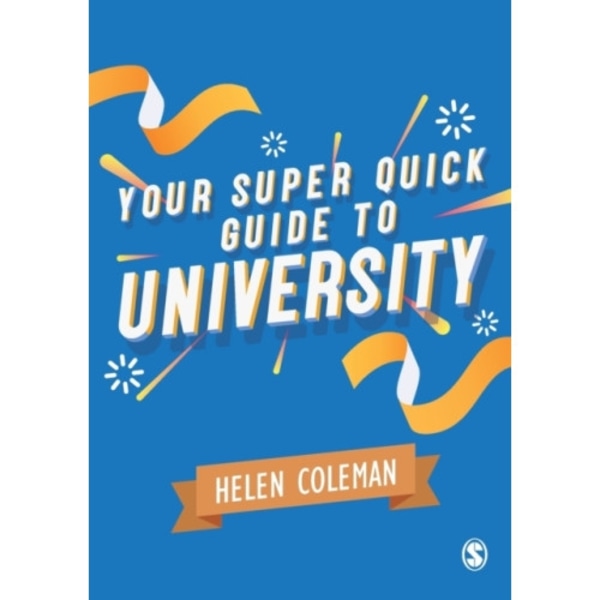 Your Super Quick Guide to University (häftad, eng)