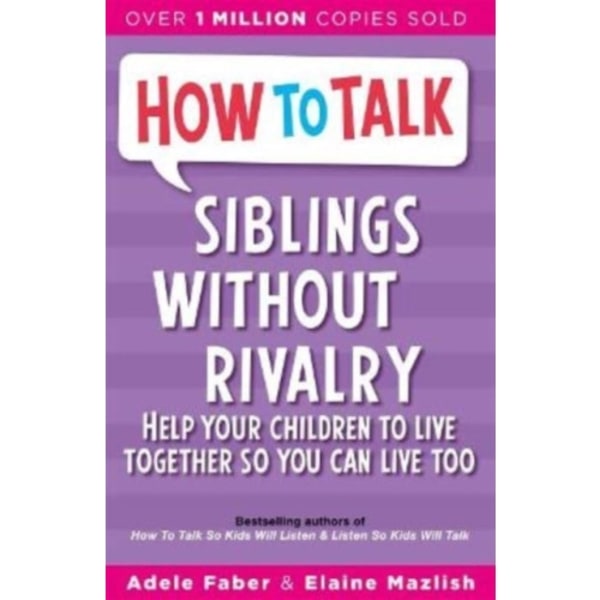 How To Talk: Siblings Without Rivalry (häftad, eng)