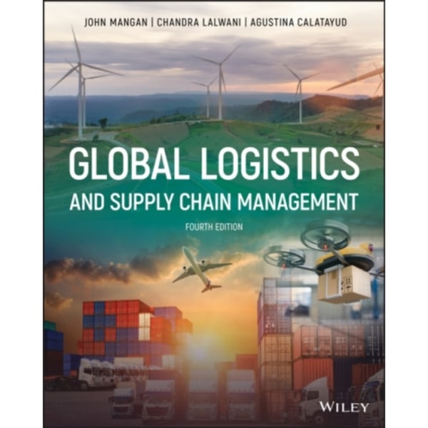Global Logistics and Supply Chain Management (häftad, eng)