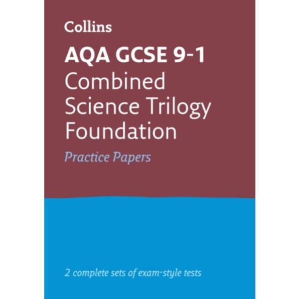 AQA GCSE 9-1 Combined Science Foundation Practice Papers (häftad, eng)