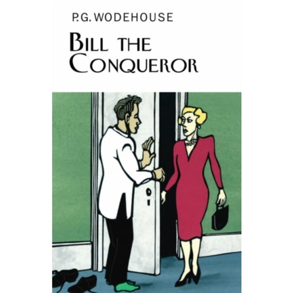 Bill the Conqueror (inbunden, eng)