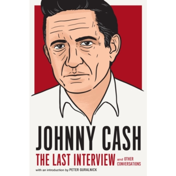 Johnny Cash: The Last Interview (häftad, eng)