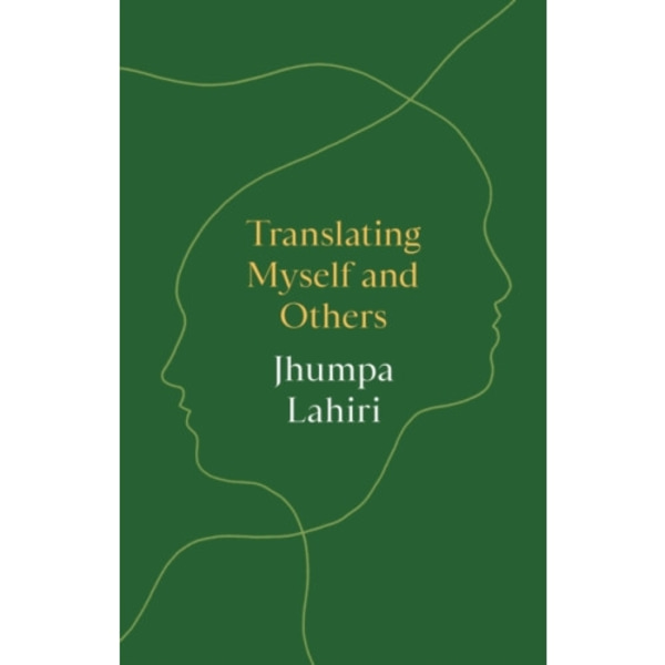 Translating Myself and Others (inbunden, eng)